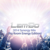 2014 Year End Synergy Mix (Big Room Energy Edition)