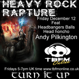 Heavy Rock Rapture Dec 12 feat Headbangers Balls' Andy Pilkington