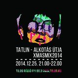 Tatlin - Alkotas Útja XMASMIX 2014