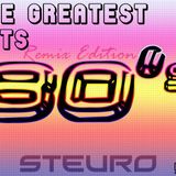 The Greatest Hits of the 80's (Remix Edition)