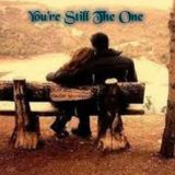 You're Still The One...
