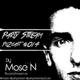 Mose N @ CDJ Radio - Party Stream Po2cast #014