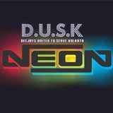 D.E.V.A.A @ DUSK NEON - Dec'13