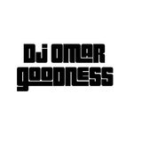 Dj Omar Goodness Presents "Welcome To The Opening Set - Vol. 1"
