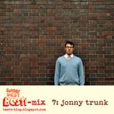 Bestimix 7: Jonny Trunk