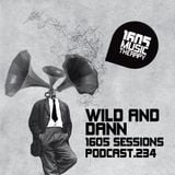 1605 Podcast 234 with Wild & Dann