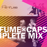 【Perfume & CAPSULE】Complete MIX 2014