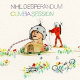 Nihil Desperandum (Cumbia Mixtape)