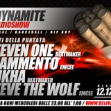 DYNAMITE radio show ospiti | STEVEN ONE - FRAMMENTO - STEVE THE WOLF - SUCHKà | 2P WWW.DELIRADIO.IT