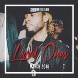 Loved Ones: March 2016