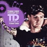 Tomas Drex PODCAST 061 - guestmix by Tomas Drex