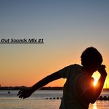Chill Out Sounds Podcast #1