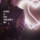 Thug Lovin' 2 Mix