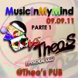 DJ FILIPPO ROSATO_MusicInMyMind EPISODE002_PARTE1_09/09/11@THEO'S PUB (CELLOLE)