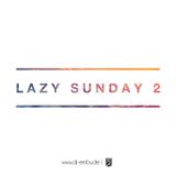 Lazy Sunday 2 ( 90's Live Mix)