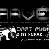 Daft Punk 2002 - Live @ Radio 1 vs Dj Sneak - The Essential Mix - El Divino Ibiza