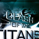 DJ Anakonda @ Clash of the Titans