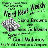 Weird News Weekly July 11 2013