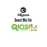 DJ Ragoza - Q102 Guest Mix