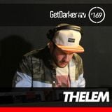 Thelem - GetDarker Podcast 169