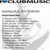 Patrick Hero - I LOVE CLUBMUSIC on BN Radio KW 01_15