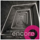 Encore with Tim Benjamin march 2012 Stefan DJordjevic guest mix