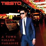 Tiesto - A Town Called Paradise 2014 "Album-Preview" by I ♥ Trance House music