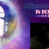 FOUNDATION SUNDAYS - IN DEEP HOUSE 7 - DJ GREG G