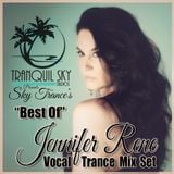 ★ Sky Trance ★ Best Of Jennifer Rene Vocal Trance Mix Set