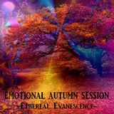 EMOTIONAL AUTUMN SESSION - Ethereal Evanescence -