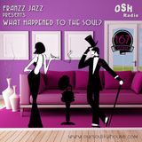 What Happened To The Soul? #167 (30.08.15)