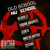 Blurix LT - Live @ Old School meets NU School (Gjuro 2, Zagreb - 12.07.2014)