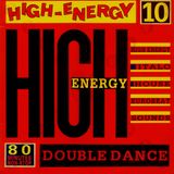 High-Energy Double-Dance Volume 10 (1988) 80 mins non-stop mix