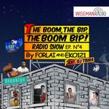 "The Boom, the Bip, THE BOOM BIP!" - 4a Puntata - by FoRLai & EKO121 - WiseMan RADIO