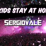 Kids Stay At Home - SERGIOVALE @22-03-2012
