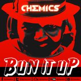 DJ CHEMICS X BUN IT UP