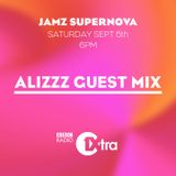 Alizzz Guest Mix | Jamz Supernova BBC 1xtra