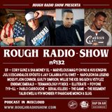 ROUGH RADIO SHOW nº132