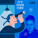 IT'S YOUR TIME 205