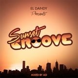Sunset Groove - EL DANDY Podcast - Episode 3