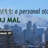 9/11: A Personal Story - DJ Mal