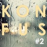 KONFUS #2