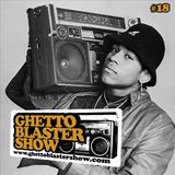 GHETTOBLASTERSHOW #18(mar.20/10)