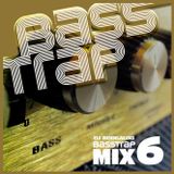BASS TRAP MIX #6