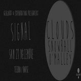 Clouds @ Signal - Glazart Paris - 21.12.2013