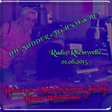 Die Mudder@Technoküche 01.08.2015 Radio Rheinwelle