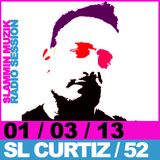 Slammin Muzik Radio Session March 2013 by SL Curtiz