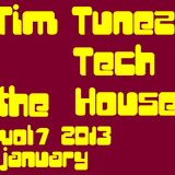 Tim Tunez - Tech the House vol.7 January 2013