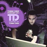 Tomas Drex PODCAST 001 - guestmix by Tomas Drex