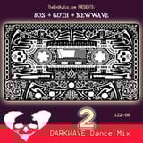 Classic Darkwave 80s Dance MIx 2